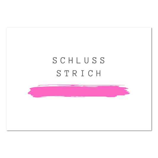 Postkarte "Schlussstrich"
