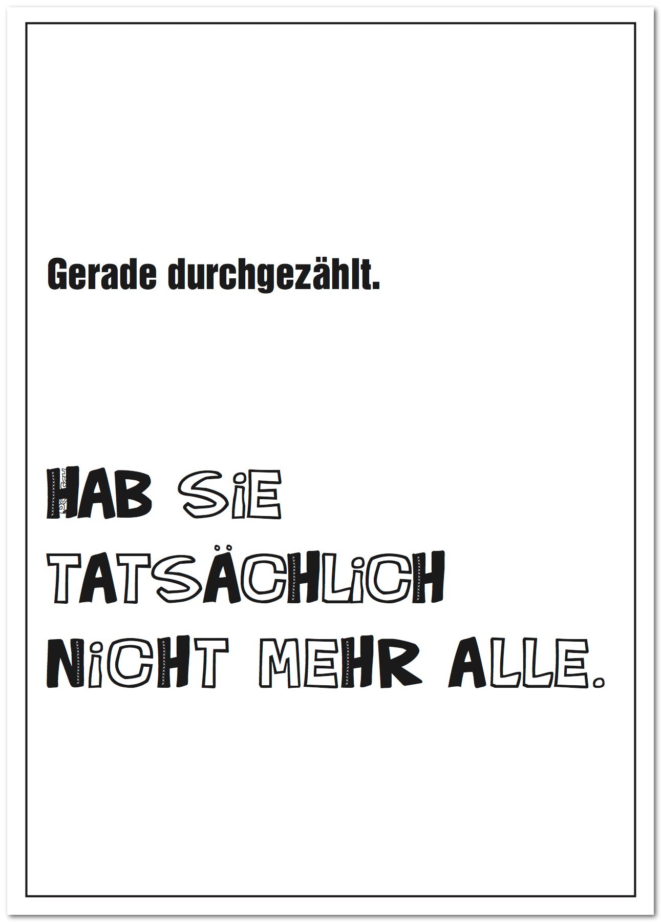 Postkarte "Hab sie nicht mehr alle"