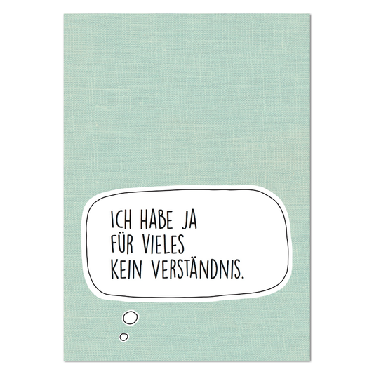 Postkarte "Kein Verständnis"