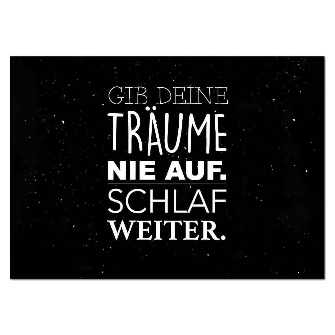 Postkarte "Gib deine Träume nie auf"