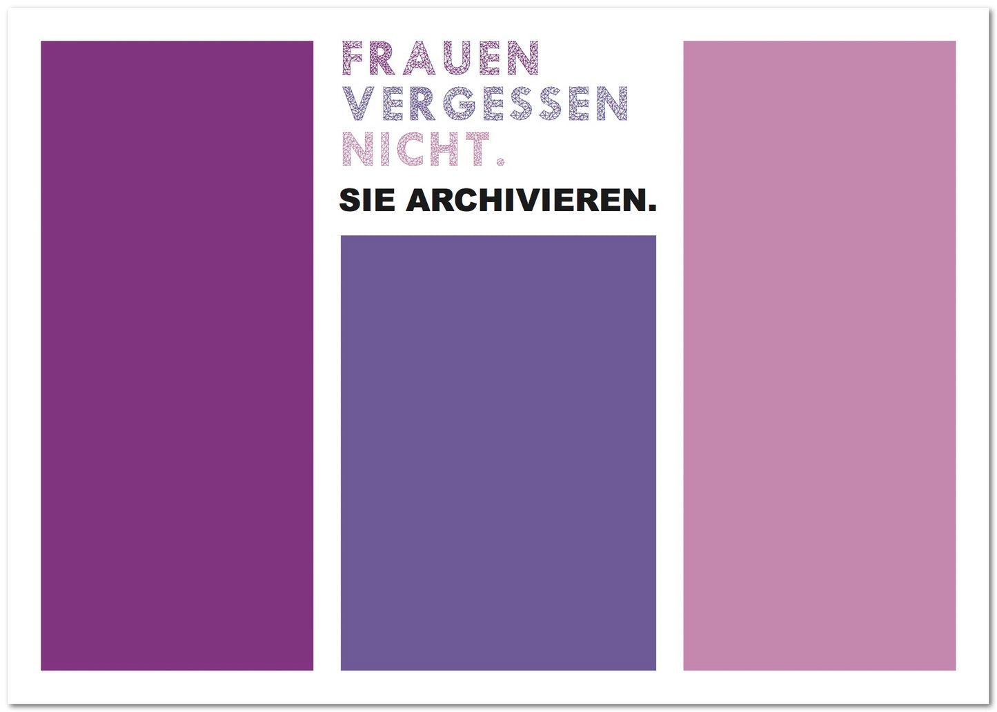 Postkarte "Frauen vergessen nicht"