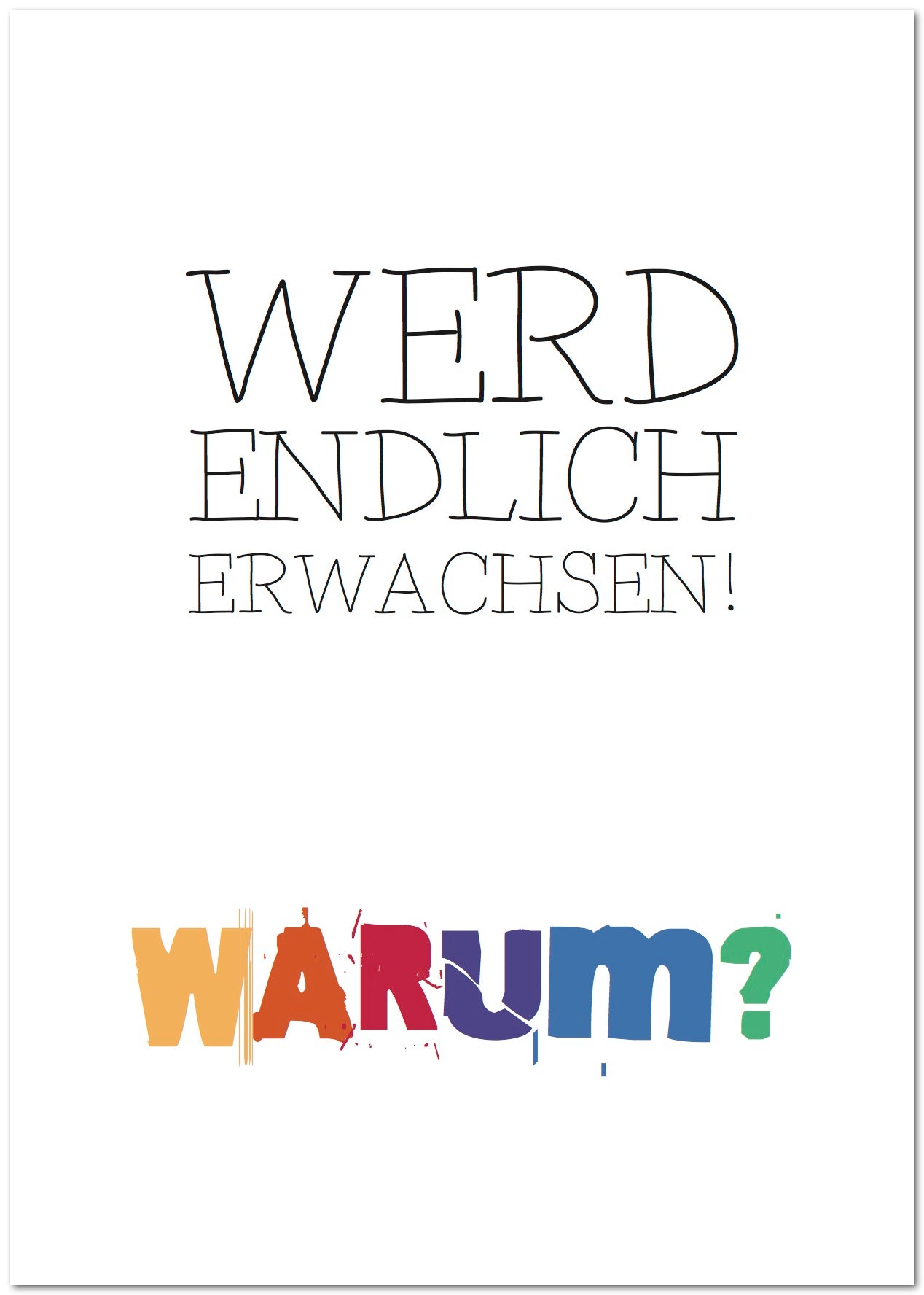 Postkarte "Warum?"