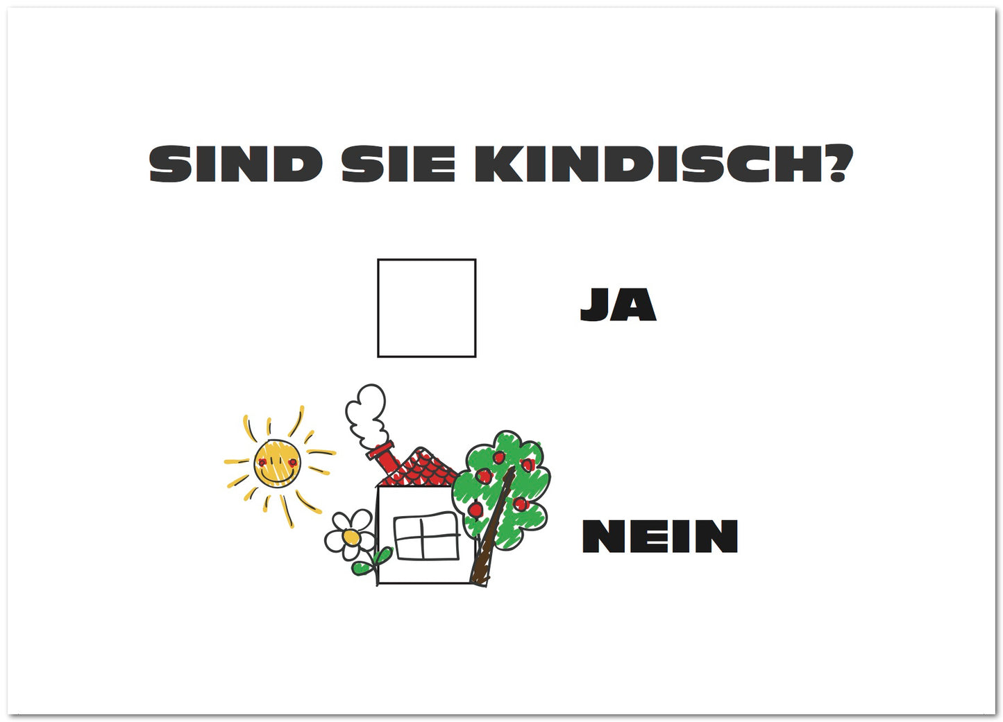 Postkarte "Sind Sie kindisch?"