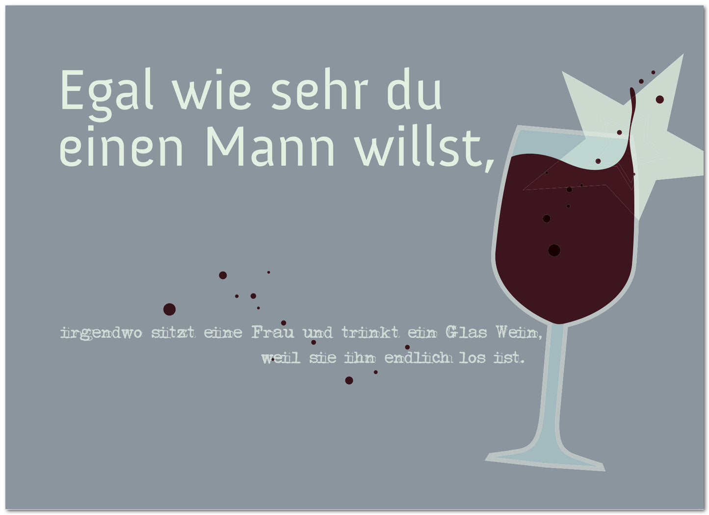 Postkarte "Wenn du einen Mann willst"