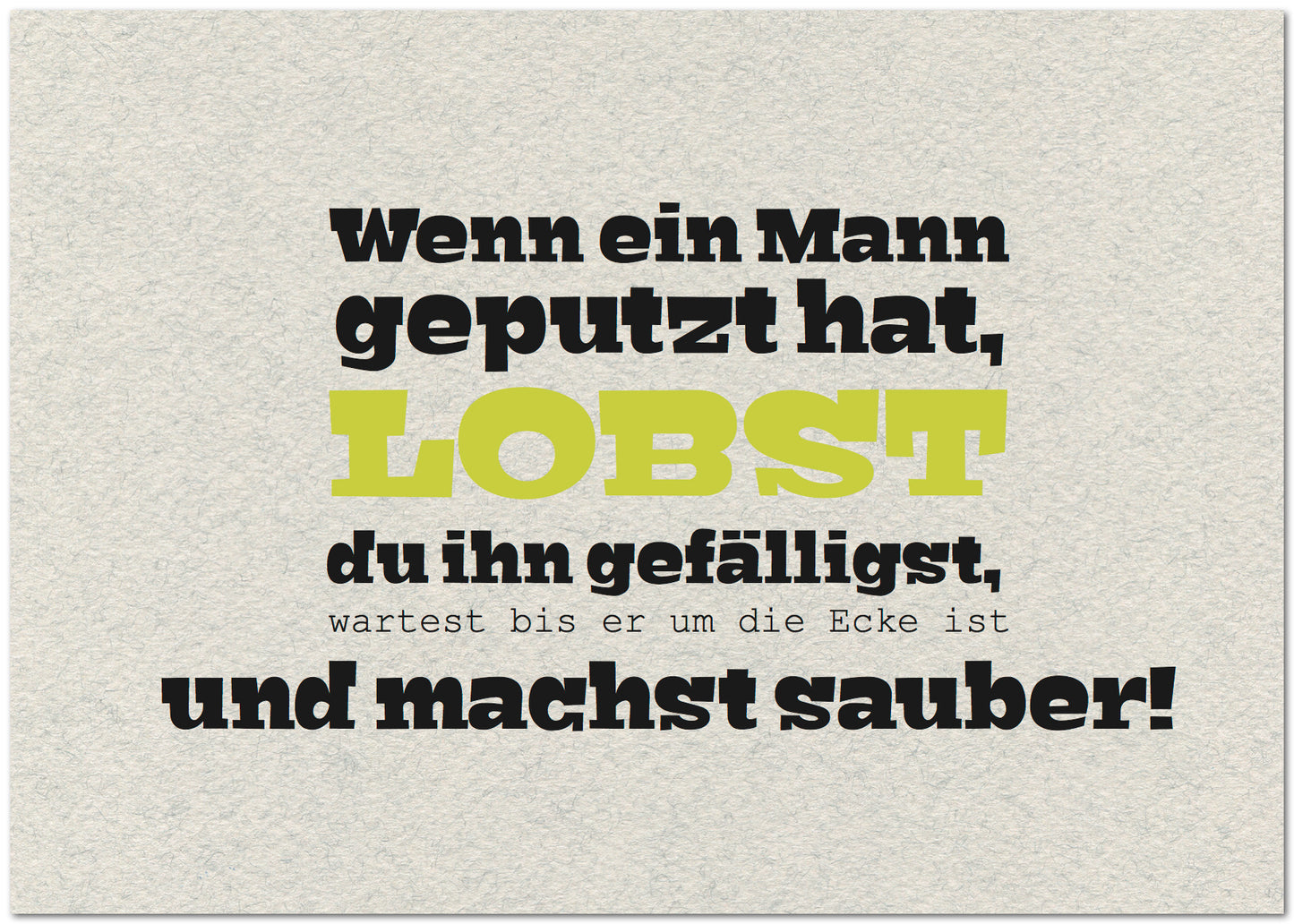 Postkarte "Wenn ein Mann putzt"
