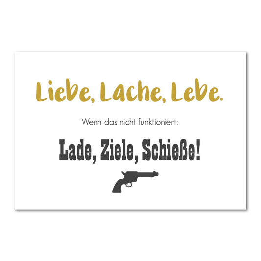 Postkarte "Lade Ziele Schieße"