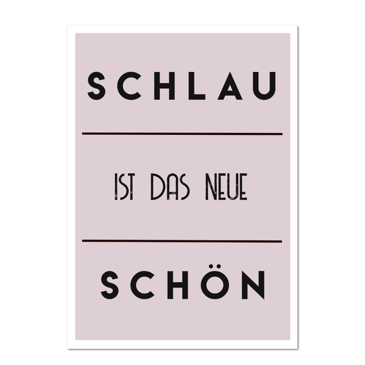 Postkarte "Schlau ist das neue Schön"