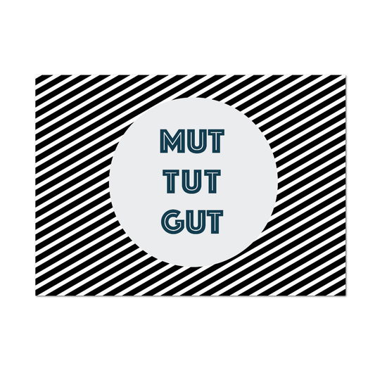 Postkarte "Mut tut gut!