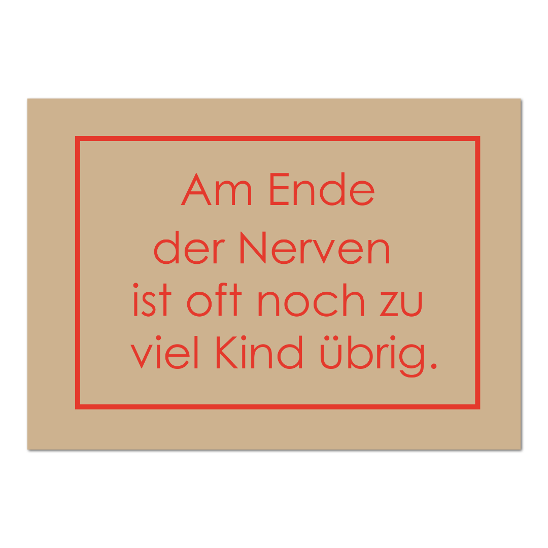 Postkarte Am Ende der Nerven