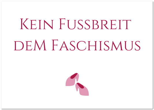 Postkarte "Kein Fussbreit dem Faschismus"