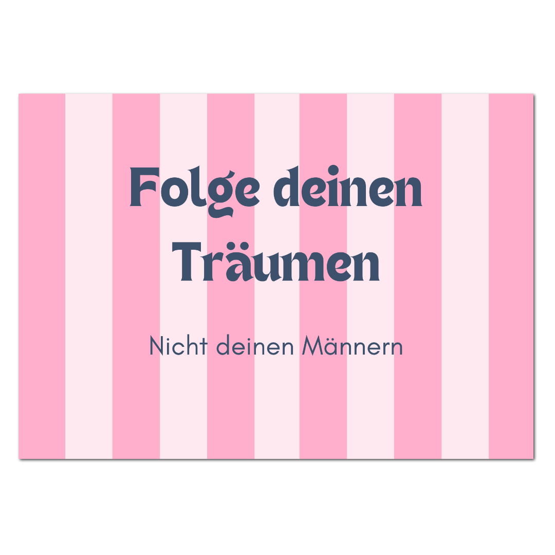 Postkarte "Folge deinen Träumen"
