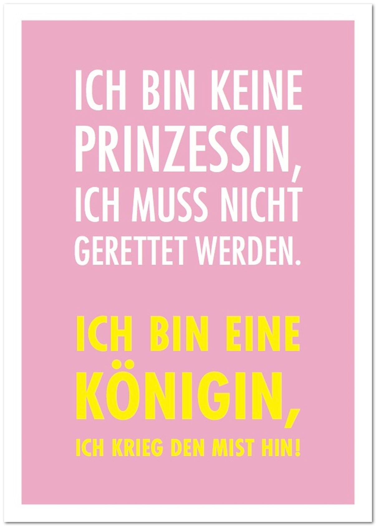 Ich Bin Keine Prinzessin Die Gerettet Werden Muss Postkarte "Ich bin keine Prinzessin" – Rabenmütter Shop