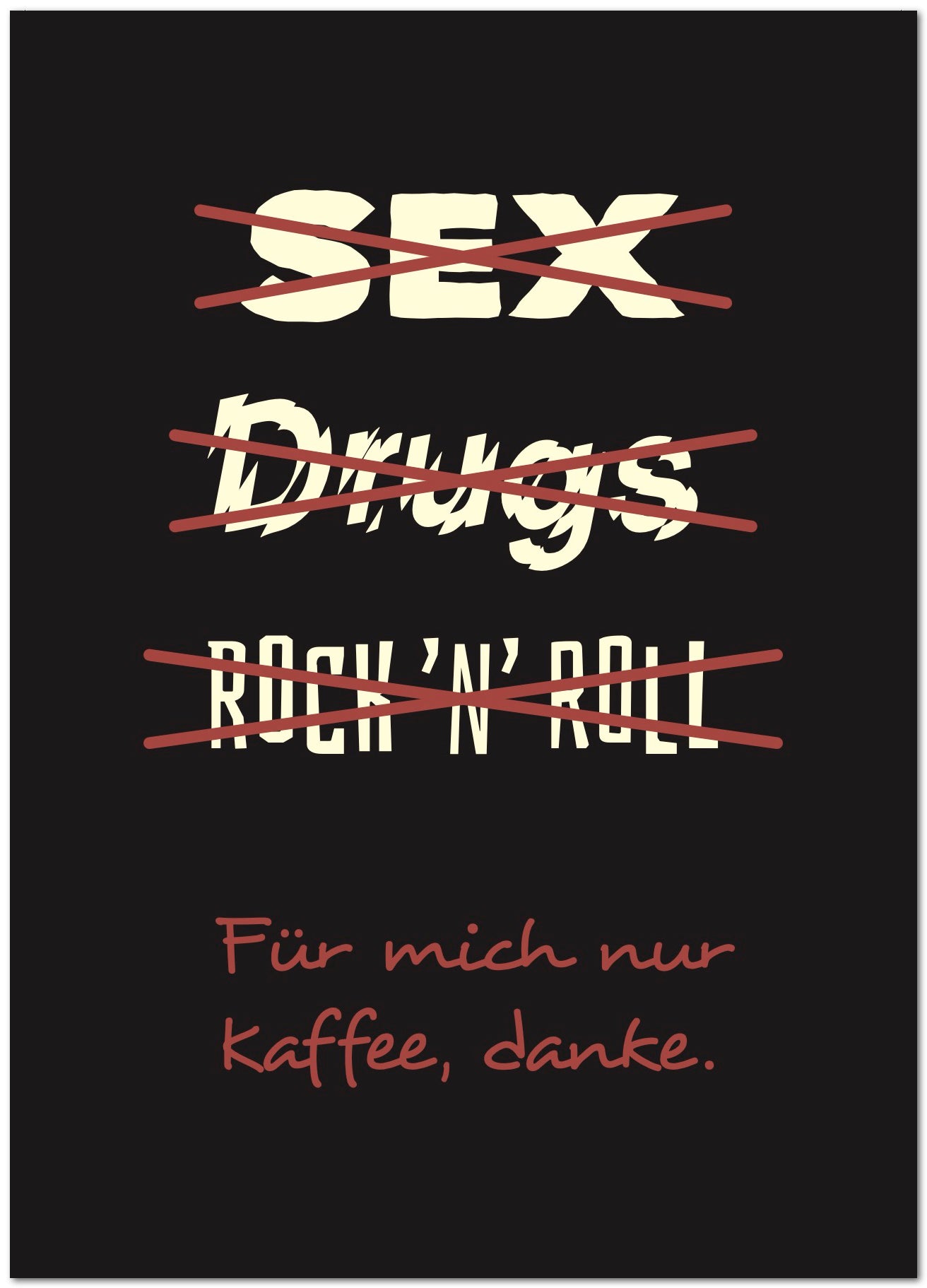 Postkarte "Sex & Drugs & what?"
