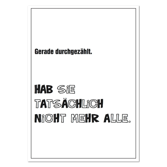 Postkarte "Hab sie nicht mehr alle"