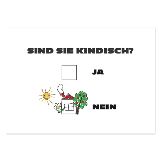 Postkarte "Sind Sie kindisch?"