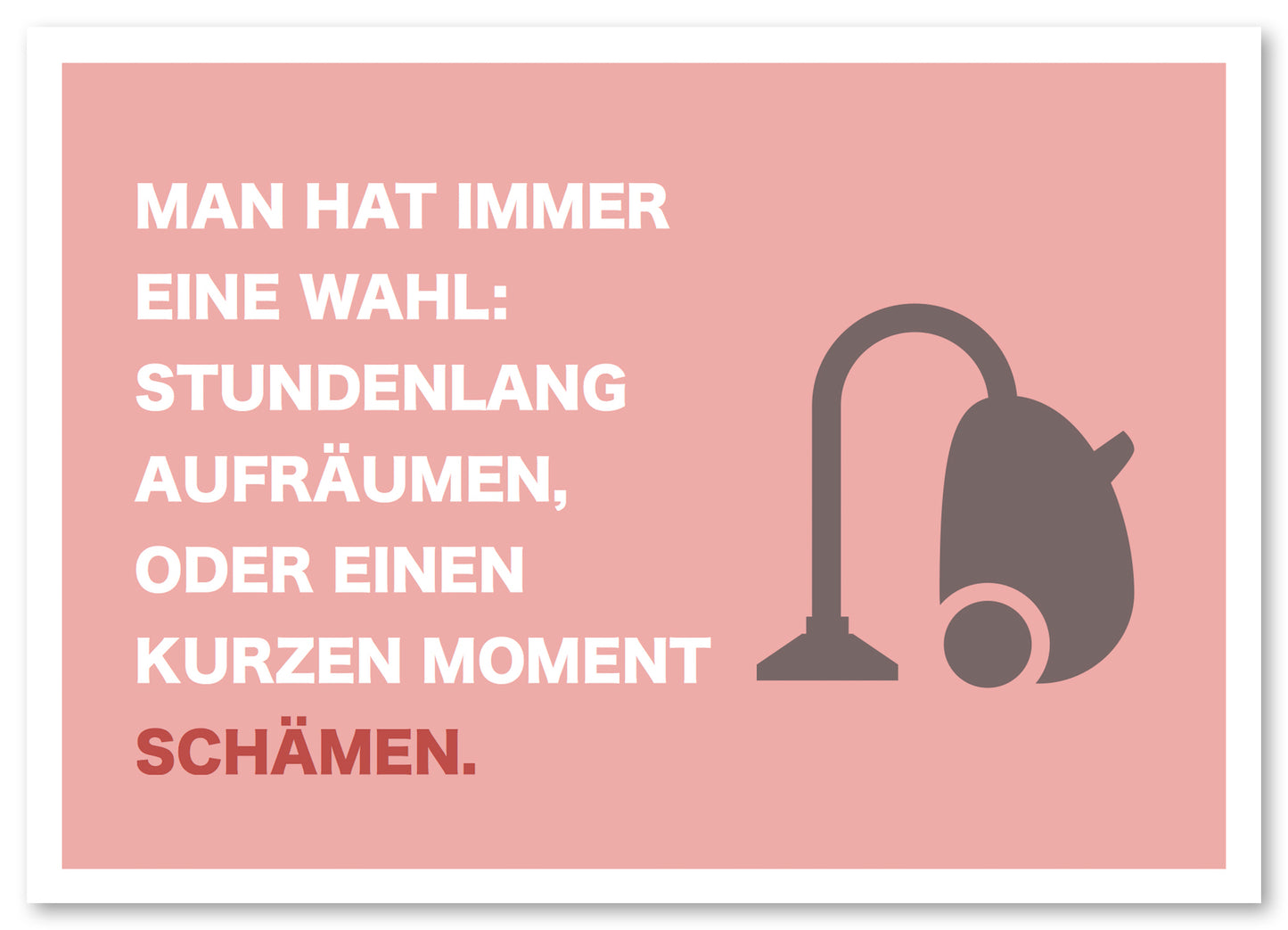 Postkarte "Man hat immer die Wahl"